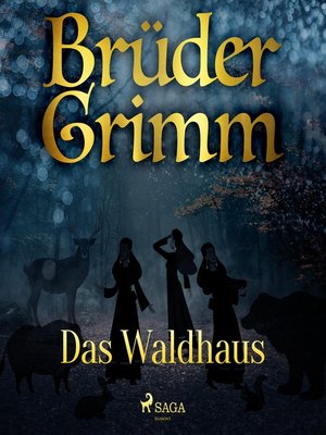 cover image of Das Waldhaus